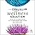 The Cellular Wellness Solution: Tap Into Your Full Health Potential with the Science-Backed Power of Herbs
