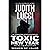 Toxic New Year: The Day That Wouldn't End: The Alexandra Destephano Medical Thriller Novels (Woman of Valor)