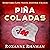 Piña Coladas