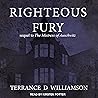 Righteous Fury: M...