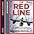 The Red Line: The Gripping Story of the RAF’s Bloodiest Raid on Hitler’s Germany