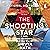 The Shooting Star: A Girl, Her Backpack and the World