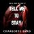 Tell Me to Stay