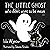 The Little Ghost Who Didn't Want to Be Mean: A Picture Book Not Just for Halloween