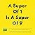 A Super of 1 Is a Super of 9: How to Use Superconsumer Data to Anticipate New Areas of Business Growth