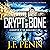 Crypt of Bone: Arkane Book 2