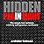Hidden in Plain Sight: The Simple Link Between Relativity and Quantum Mechanics: Hidden in Plain Sight, Book 1