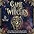 Game of Witches: Witches of New York, Book 2