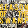 Season of the Swamp