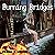 Burning Bridges
