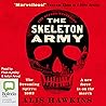 The Skeleton Army...