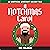 A Notchmas Carol: An Unofficial Minecraft Holiday Story Inspired by Charles Dickens' A Christmas Carol