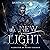 A New Light: A Roots of Creation Short Story