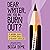 Dear Writer, Are You in Burnout? by Becca Syme