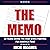 The Memo: Twenty Years Inside the Deep State Fighting for America First