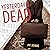 Yesterday’s Dead
