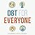 DBT for Everyone: A Guide to the Perks, Pitfalls, and Possibilities of DBT for Better Mental Health