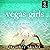 Vegas Girls: A Novel