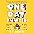 One Day Smarter: Hilarious, Random Information to Uplift and Inspire