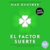 El factor suerte