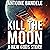 Kill the Moon: A New Gods Story