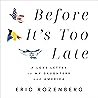Before It’s Too L...