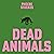 Dead Animals
