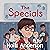 The Specials: A Middle-Grade Mystery