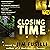 Closing Time: Terry Orr, Book 1