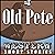 Old Pete