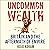 Uncommon Wealth: Britain and the Aftermath of Empire