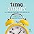 Time Smart: How to Reclaim Your Time & Live a Happier Life