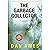 The Garbage Collector #1 (A Mystery and Suspense Story): A Hardboiled Thriller