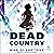 Dead Country: The Craft Wars Series, Book 1