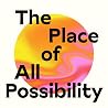 The Place of All ...