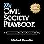 The Civil Society Playbook: A Common Sense Plan for a Return to Civility
