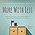 More With Less: How to Declutter Your Home Without Sacrificing Comfort and Coziness