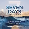 Seven Days that D...