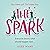 The Spark