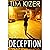 Deception: They killed the wrong man. Now they're going to fix their mistake.