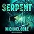 Serpent: A Deep Sea Thriller