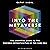 Into the Metaverse: The Essential Guide to the Business Opportunities of the Web3 Era