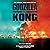 Godzilla vs. Kong: The Official Movie Novelization
