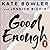 Good Enough: 40ish Devotionals for a Life of Imperfection