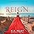Reign: The Cure Chronicles, Book 5
