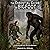 The Essential Guide to Bigfoot