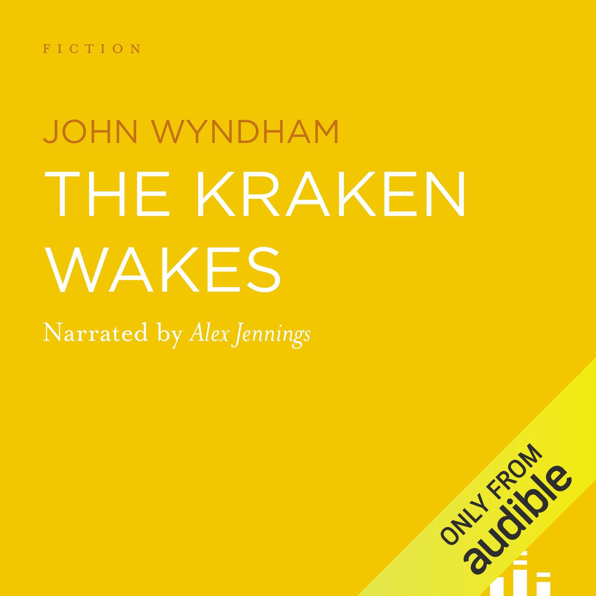 The Kraken Wakes