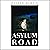 Asylum Road