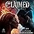 Claimed (Rise of the Alpha, Book 2)