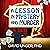 A Lesson in Mystery and Murder: A Lesson in..., Book 4